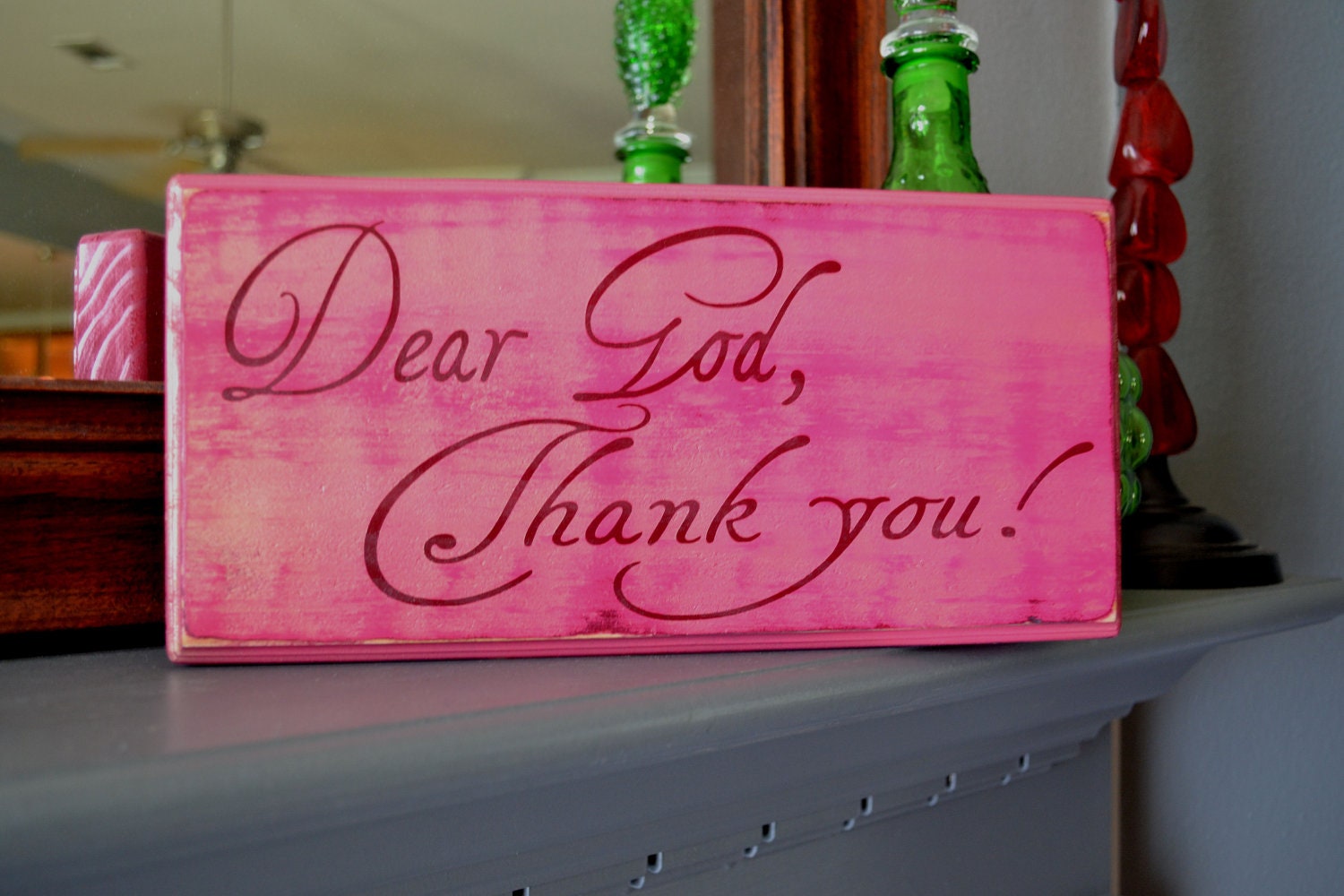 Dear God Thank You, Inspirational Sign, Custom Wood Sign, Home Decor
