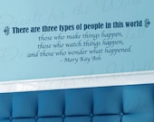 Mary Kay Ash Three Types People Make Happen Office Inspirational Women Vinyl Lettering Wall Decal Decoration Quote Sticker Art Decor M02