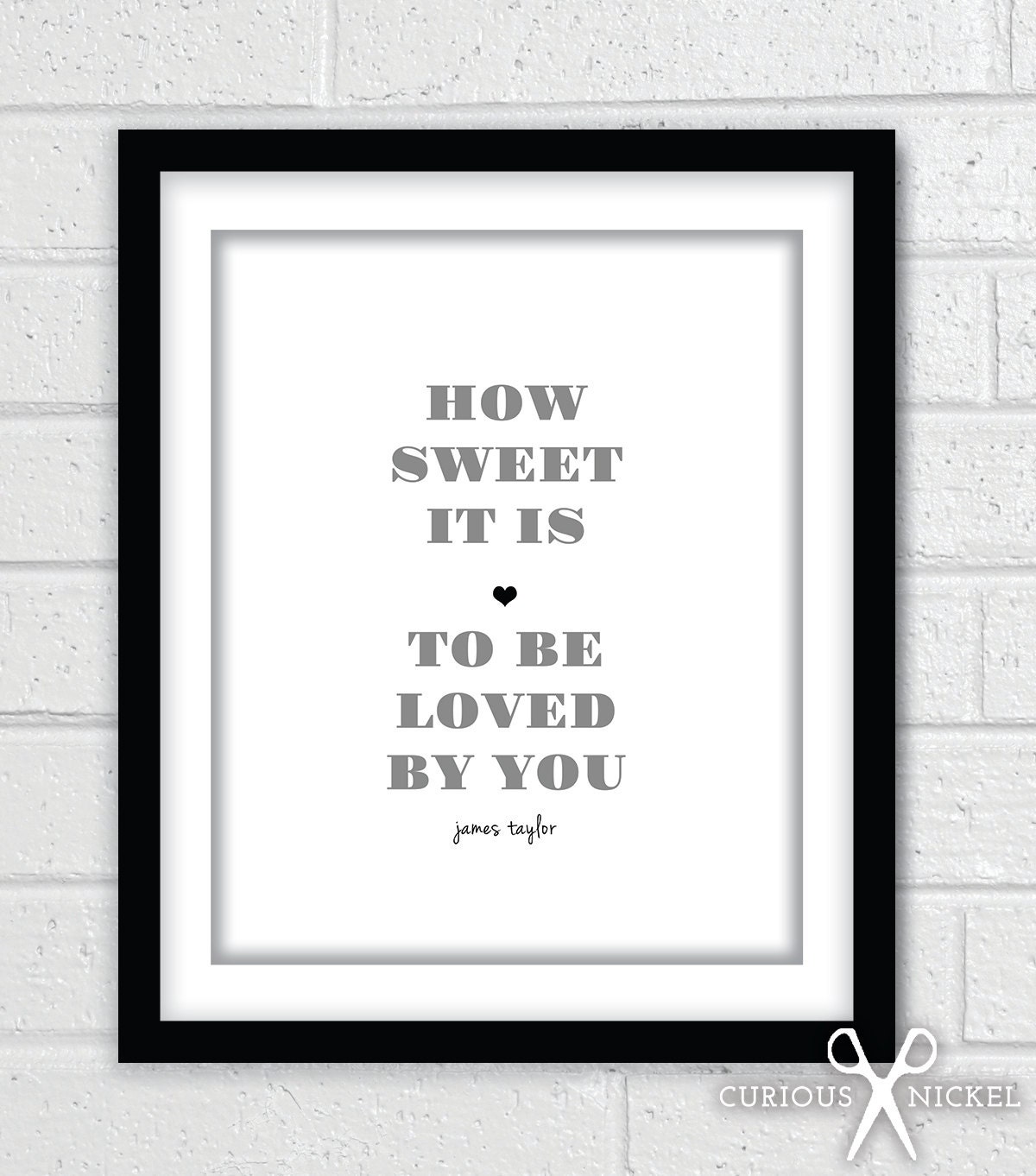 James Taylor Lyrics - How Sweet It Is - Five Different Colors - Fine Art Giclee Print - 8x10