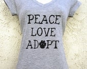 Peace Love Adopt - Ladies T-Shirt - Sizes S - L