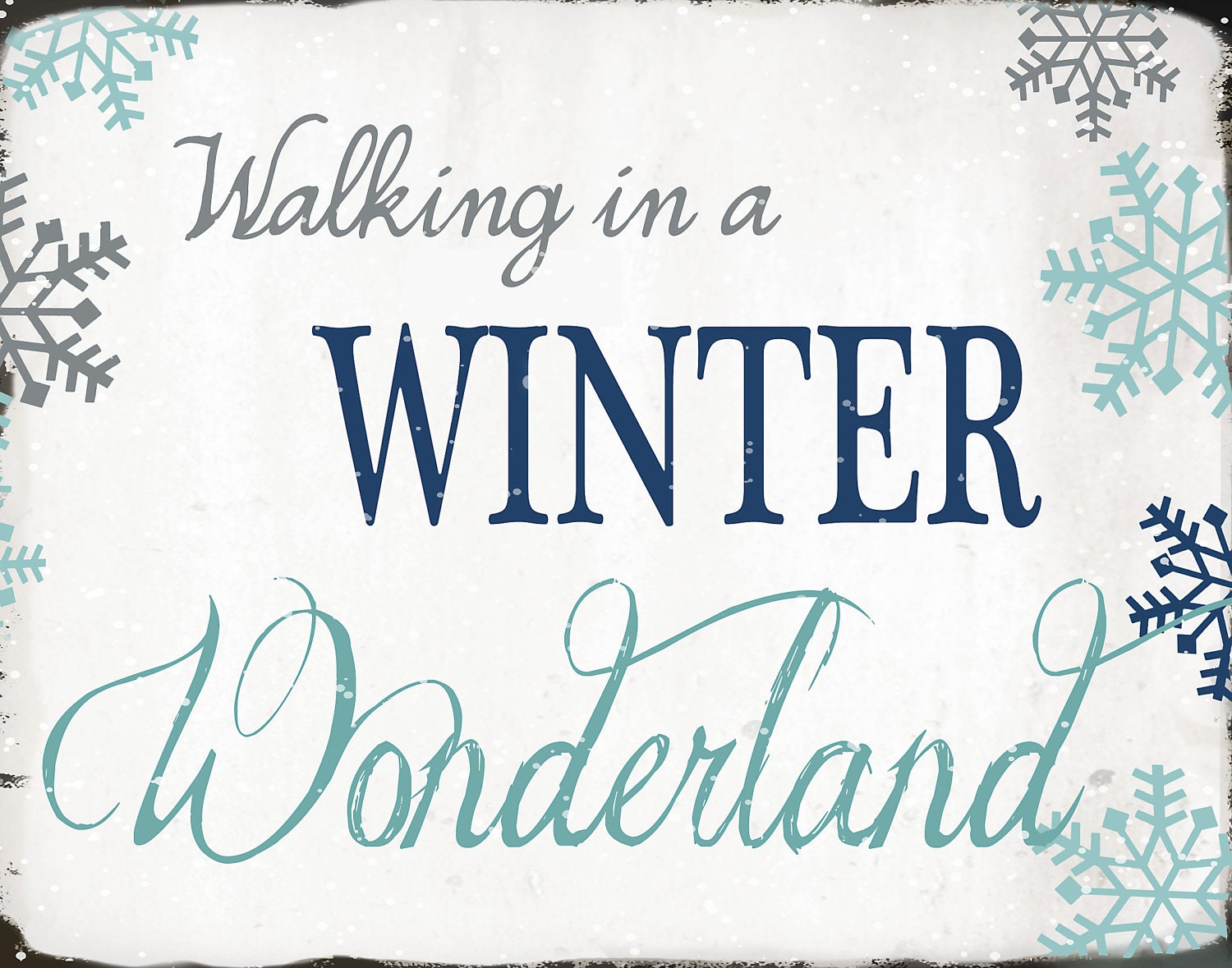 Christmas Print - Walking in a Winter Wonderland - 11x14 - Blue, Aqua, Gray, White