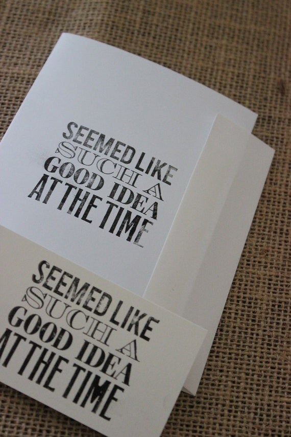 Buy gift tags and cards handmade - Set of 10 Handmade Gift Tags and Cards with saying "Seemed Like Such A Good Idea At The Time"