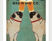 Made to Order -- Pug & Pug Brewing Co. Beer  ILLUSTRATION Giclee Print 12x18  inches signed