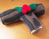 Felt Christmas Decoration Yule Log - Eco Friendly Felt Stuffed with Sustainable Bamboo Fiber