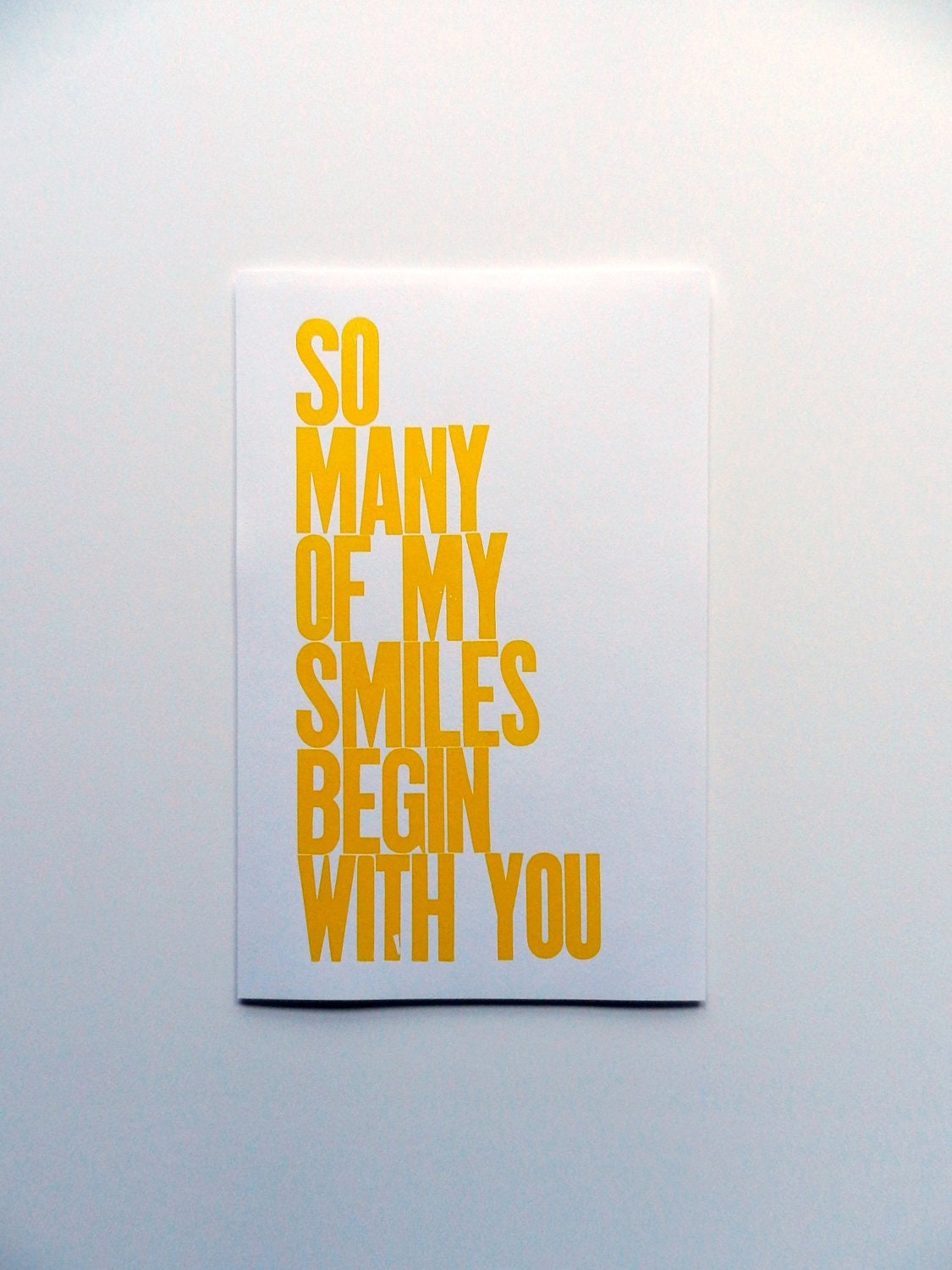 Yellow Children's Wall Art Decor, Baby Nursery Art Poster, So Many of My Smiles Begin with You Letterpress Typography Print 11 x 17