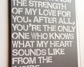 16X20 Canvas Sign - You're The Only One Who Knows What My Heart Sounds Like From The Inside, Typography word art, Decoration, Gift