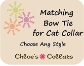 Cat Collar Bow - Bowtie - Bow Tie Attachment - CHOOSE YOUR STYLE