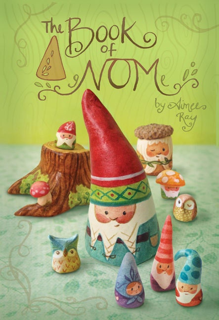 The Book of NOM by Aimee Ray