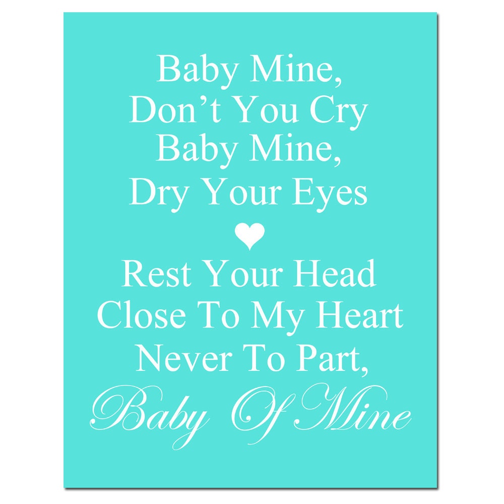 Baby Mine - 11x14 Nursery Art Print -  Dumbo Song Lyrics - Choose Your Colors - Shown in Yellow, Gray, Pink, Aqua, and More