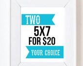 TWO 5 x 7 Prints discount bundle YOUR CHOICE