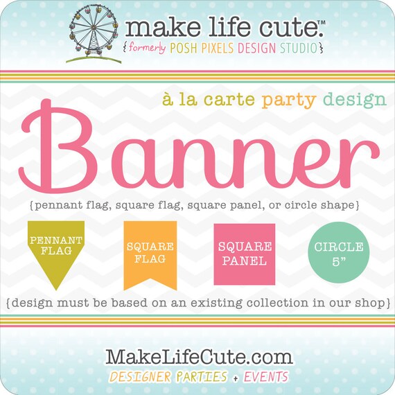 BANNER - Party Banner - Birthdays, Showers, Baptisms, Parties, Gifts, ect - À la Carte Design by Make Life Cute Il_570xn