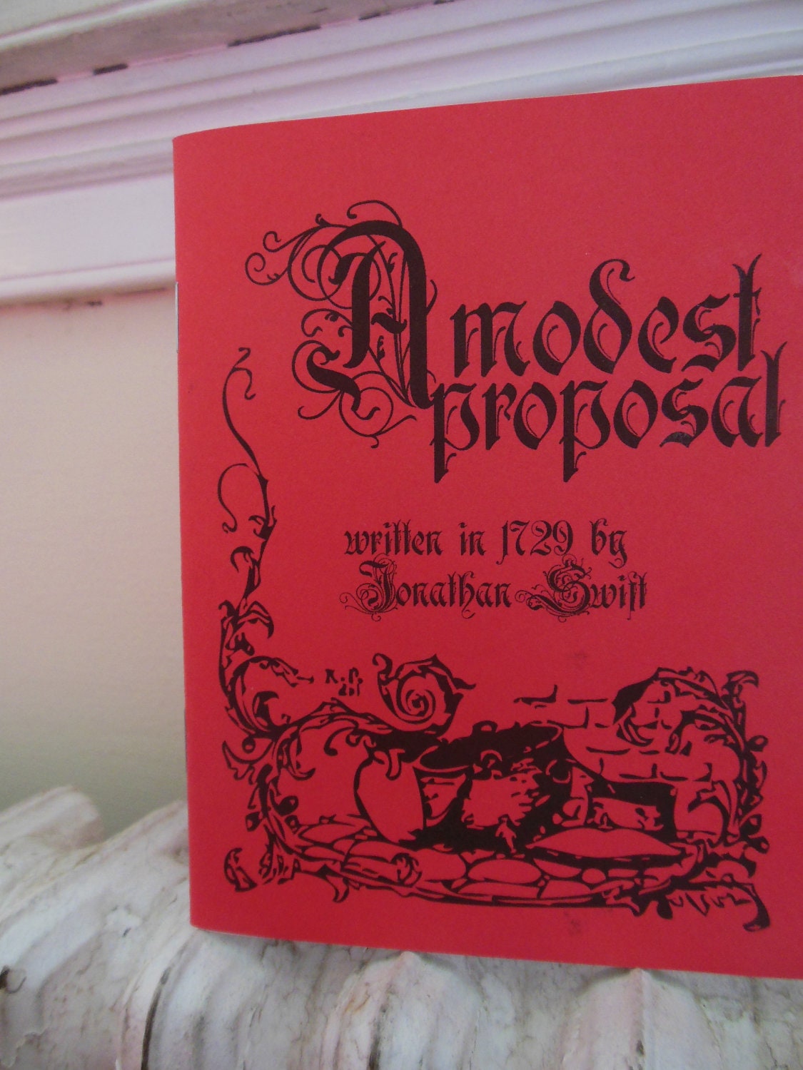 A Modest Proposal Reprint