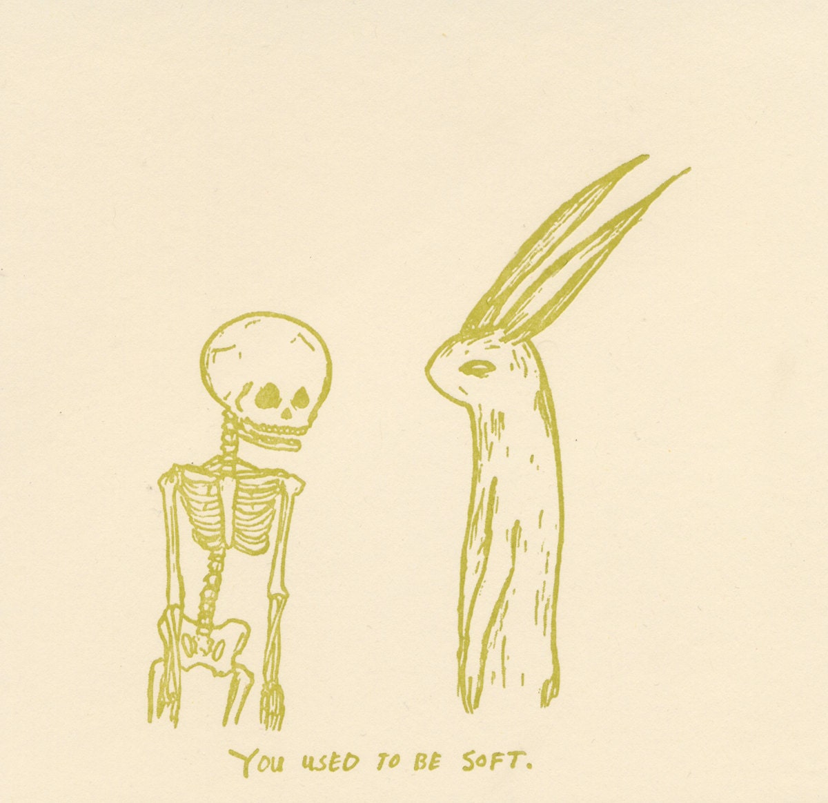 You Used To Be Soft  in green