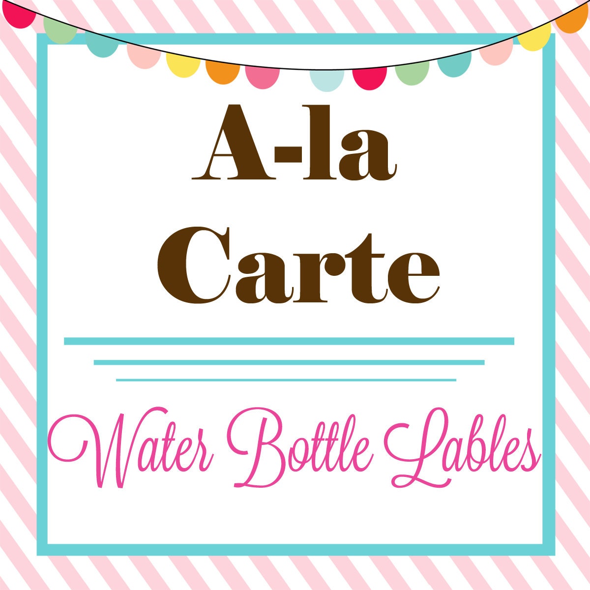 Printable WATER BOTTLE LABLES - A La Carte - By A Blissful Nest Il_570xn
