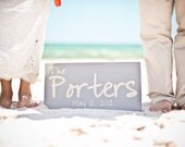 Custom Last Name Sign, Wedding Date, Beach Wedding, Just Married.  Personalized for Your Wedding or Event.  10 X 18 Inches.