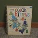 Color Kittens Little Golden Book