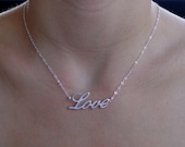 Love - Sterling Silver Love Necklace - Love Script Word Necklace, Gift for her, Daughter, Sister, Girlfriend, Wife, Mom