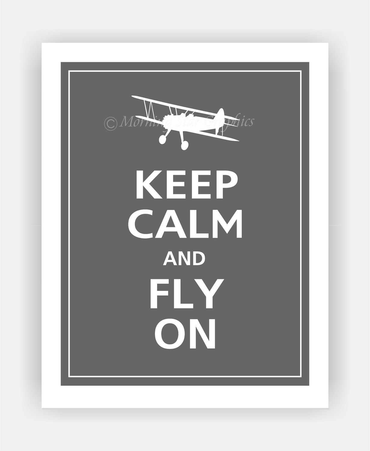 Keep Calm and FLY ON Airplane Print 11x14 (Graphite featured--56 colors to choose from)