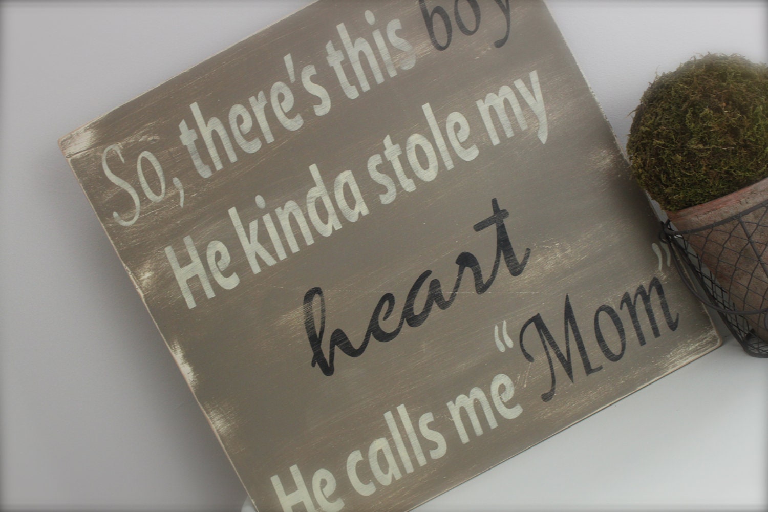 Mother's Day, So There's This Boy, Wood Wall Art, Wood Sign, Custom Sign, Quote, Boy, Quote sign