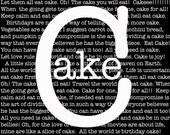 Cake Quotes - 8 x 10 print