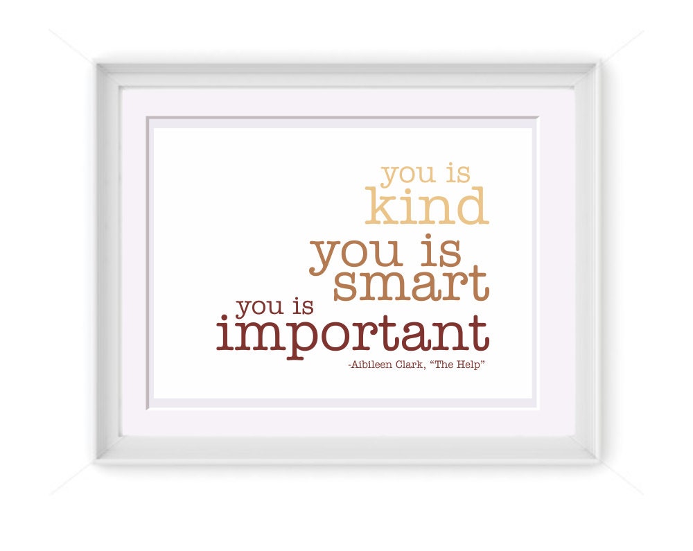Printable You Is Kind Typography Quote in bronze 8x10 INSTANT DOWNLOAD