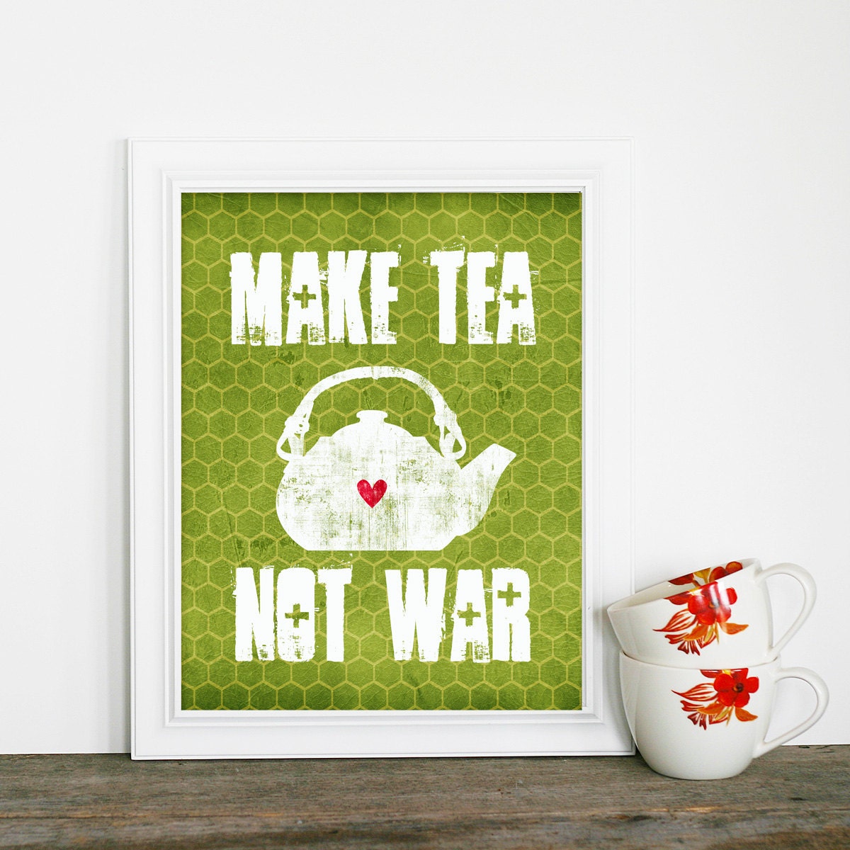 Tea print - Make Tea, Not War - Green Hexagon Geometric Teapot background - modern original print - 8x10