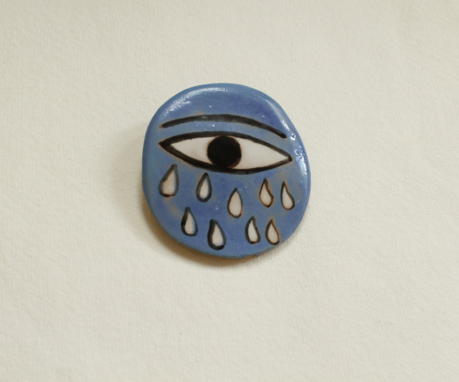 Crying Eye II -Ceramic Brooch- Farewell gift
