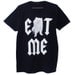Eat Me T-Shirt (Select Size)