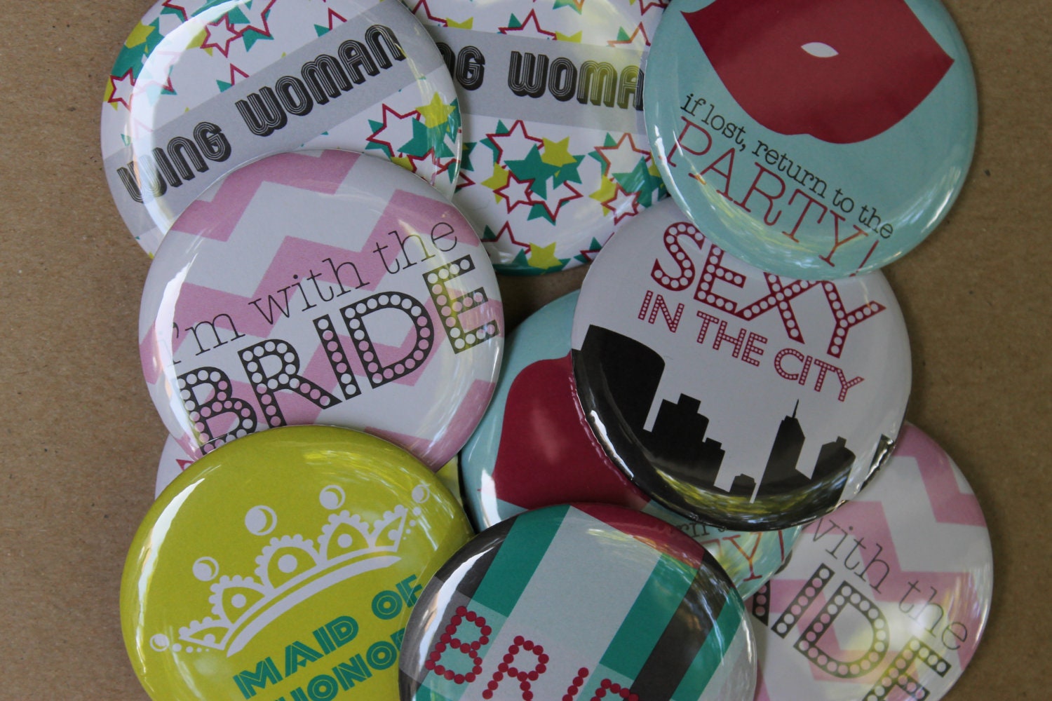 Bachelorette Party Buttons- Set 2