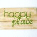 Typography Wall Art - Happy Place Wood Sign