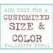 Customized wallpaper murals - adjust size AND colors