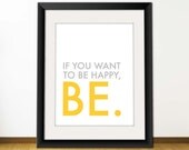 INSTANT Download, Inspirational Quote Print, Printable Typography Art, Download And Print JPEG Image - Be Happy