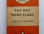 Put Out More Flags by Evelyn Waugh