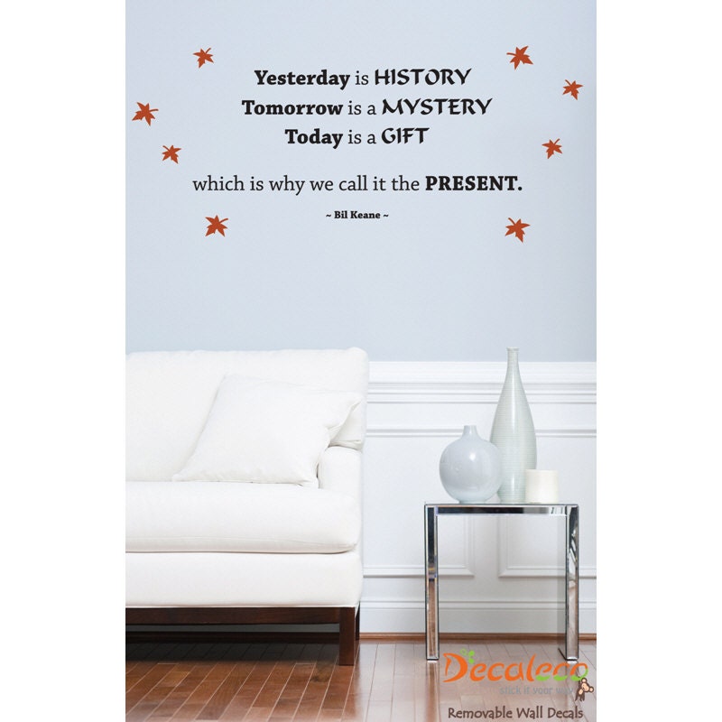 FREE Shipping - Today is a gift - Large wall quote removable wall decal (SKU068)