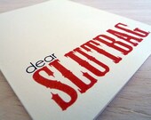 Funny Greeting Card - Dear Slutbag Blank