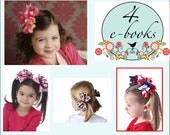 Bundle How to make bows 4 e-books hair bow instructions twisted, boutique, funky loopy, pinwheel hairbows