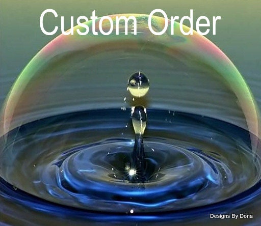 Custom Order for sandym870