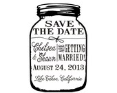Mason jar Save the Date Custom rubber stamp great for DIY Save the dates --5686