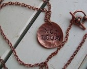NOT TODAY Game of Thrones inspired Necklace Hand Hammeredjewelry