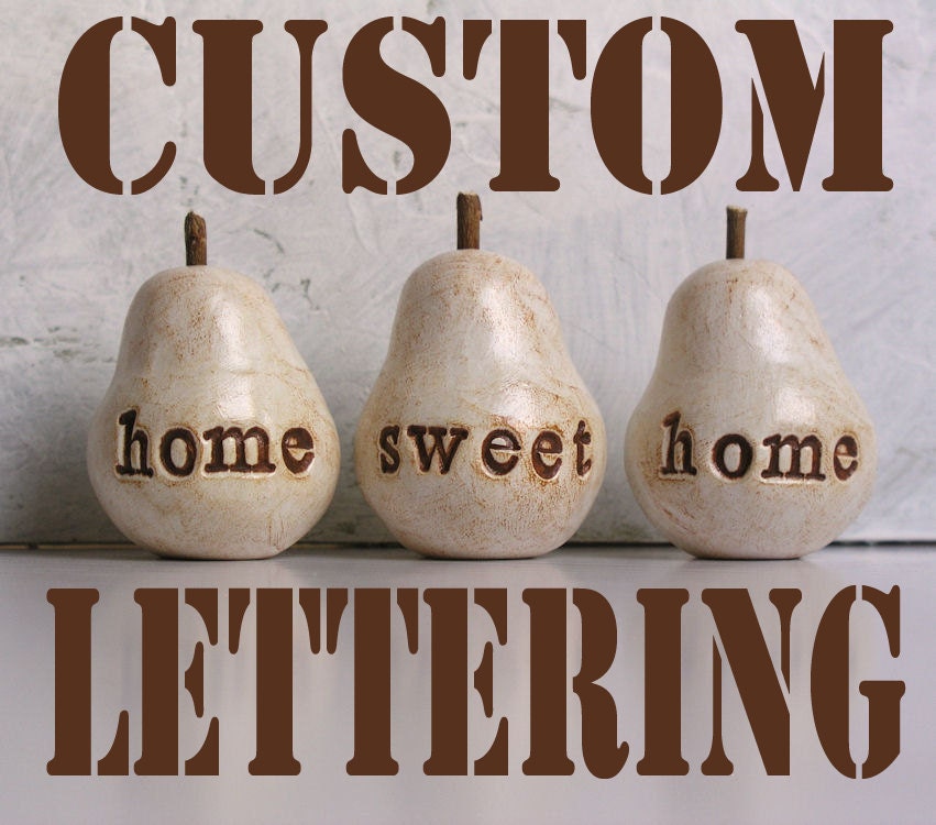 Custom Word Pears, white... any words you want