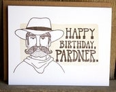 Happy Birthday Pardner Letterpress Card