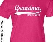 Mothers Day Gift GRANDMA Since (Any Year) Personalized Womens T-Shirt tshirt grandmother nana shirt More Colors S-2XL
