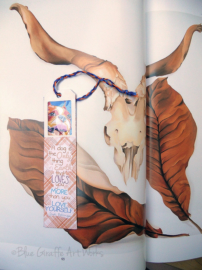 Handmade Bookmark featuring original portrait of a Boston Terrier and a Quote