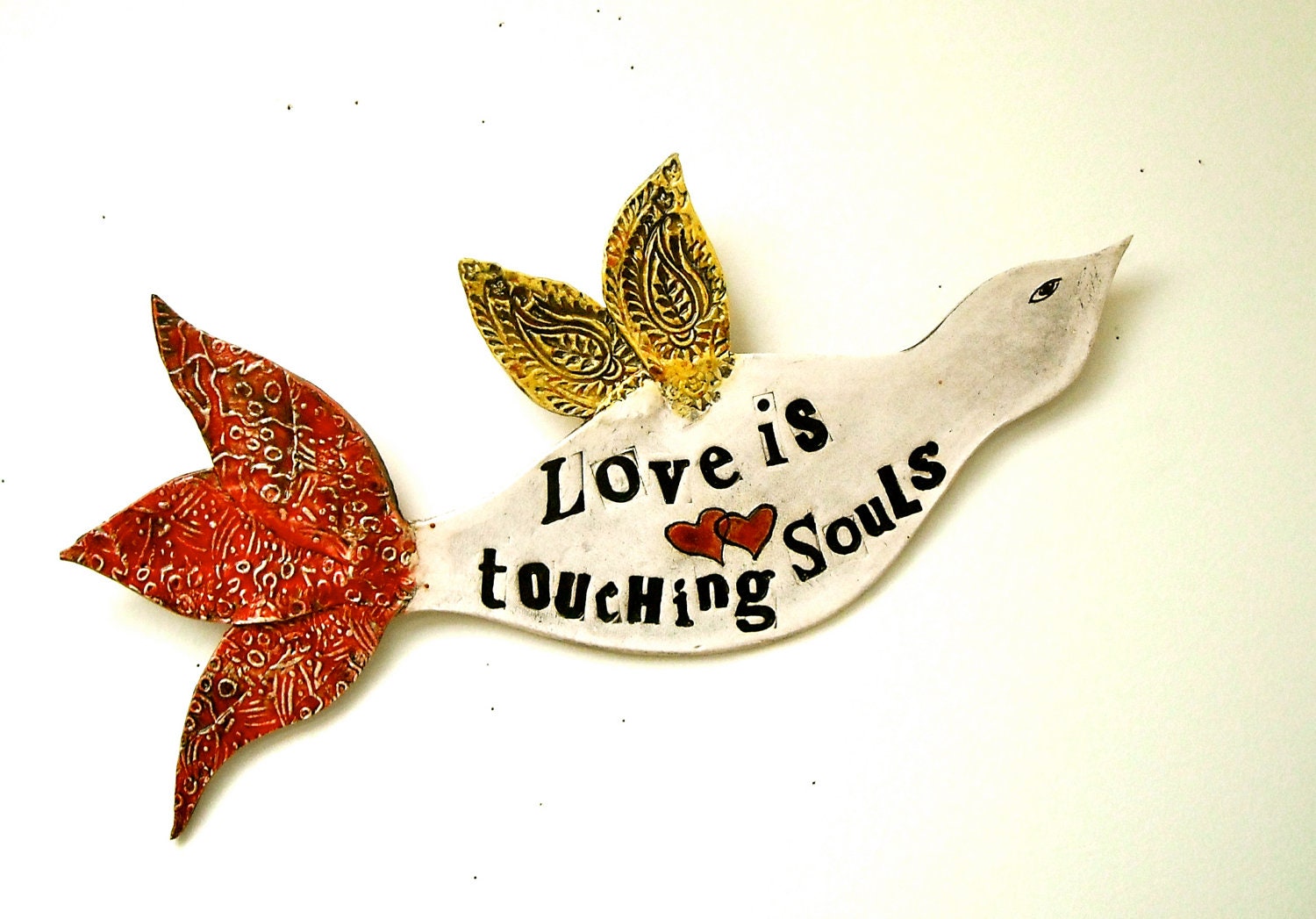 Poetry Bird Wall Hanging Sculpture - Love Is Touching Souls - Hand Built Rustic Organic Stamped Quote Plaque - Original Ceramic Art