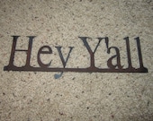 Hey Y'all - wall art
