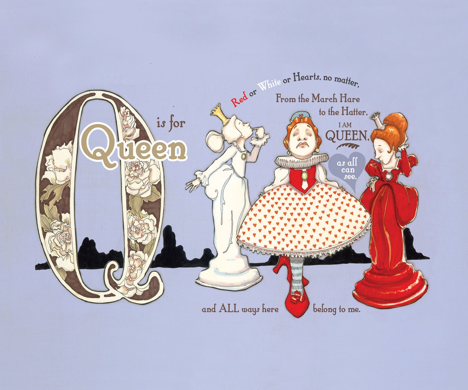 Q is for Queens- 9x7.5 Wonderland Alphabet Print