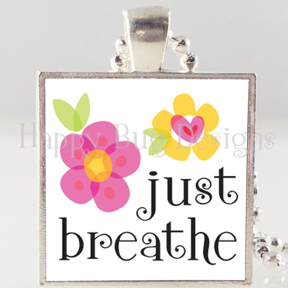 Just Breathe Pendant and Necklace 1" Square - Choose Silver or Copper