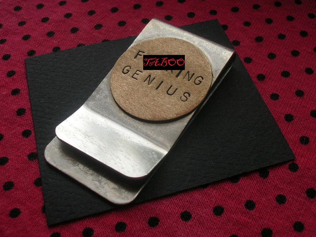 F .CKING GENIUS--Hand Stamped Money Clip, Mens Gifts, Brass Disc, Mens Money Clip, Unisex, Gifts for Men, Womens Money Clip, Metal Taboo