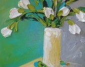 Oil Painting Impasto Painting  White Tulips Art