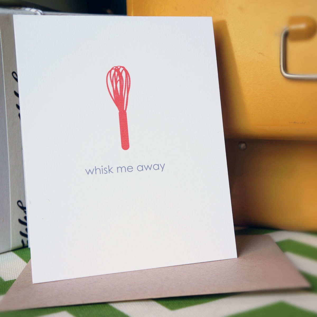 Whisk Me Away Kitchen Inspired Greeting Card